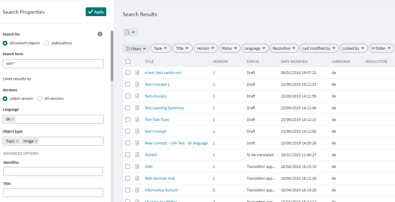 Screenshot of Tridion Docs Organize Space showing the Search Properties panel with options to search for document objects or publications, a search term field filled with 'test*', and filters for versions, language set to German (de), and object type with Topic and Image selected. The Search Results panel displays a list of documents with titles, version, status, date modified, language, and resolution columns, all filtered by the search term and language.