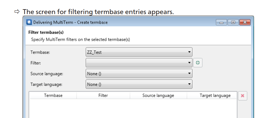 Screenshot of the Delivering MultiTerm - Create Termbase window with options to filter termbases by name, filter, source language, and target language. 'ZZ_Test' is selected as the termbase.