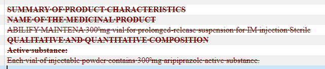Screenshot of a document with tracked changes showing text deletions in red strikethrough, related to a medicinal product's characteristics.