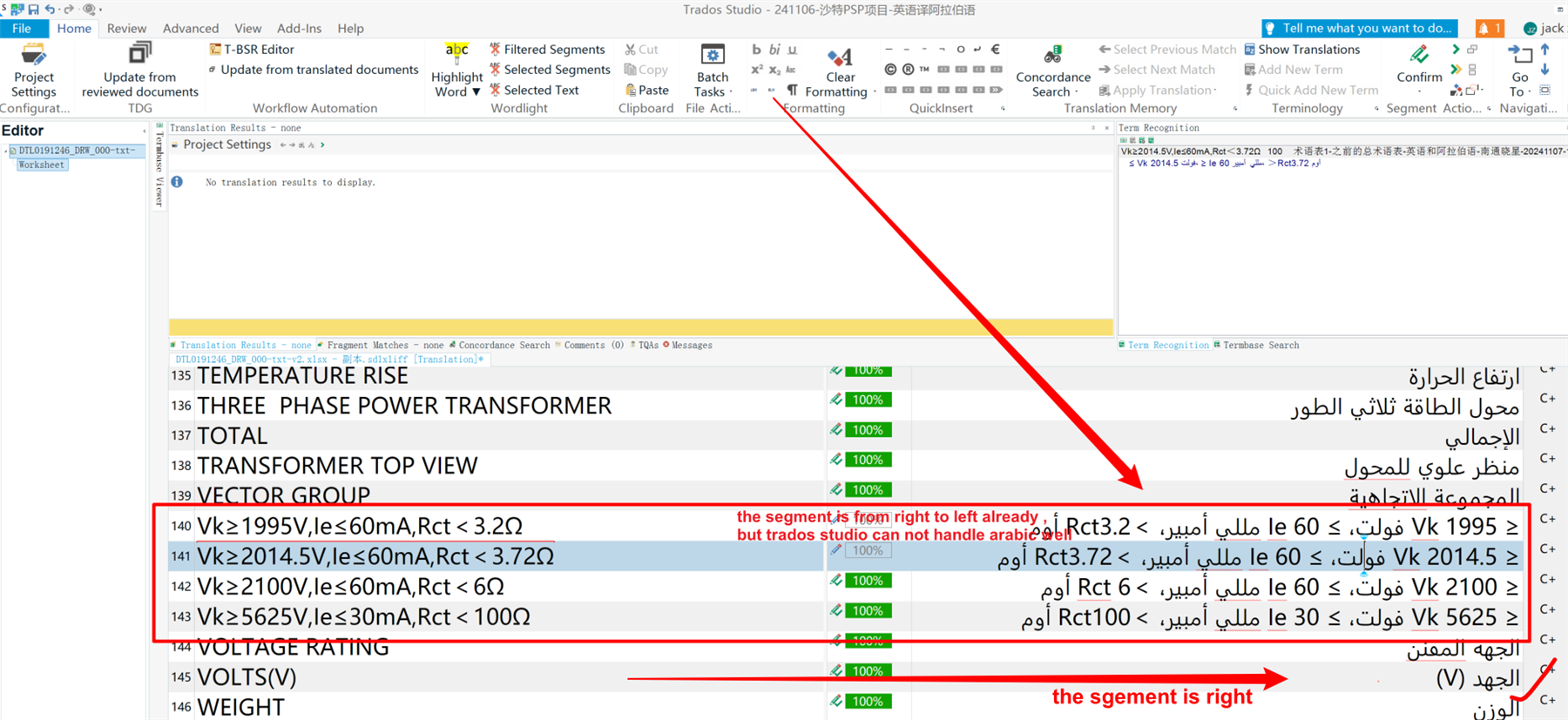 Screenshot of Trados Studio software with an open project. The Editor pane shows a list of segments with Arabic text and mathematical symbols. A red arrow points to a segment with a note indicating an issue with handling right-to-left text.