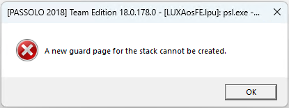 Error dialog box from PASSOLO 2018 Team Edition software displaying message: A new guard page for the stack cannot be created, with an OK button.