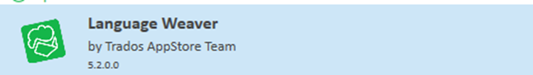Screenshot of Language Weaver by Trados AppStore Team, version 5.2.0.0, indicating a software product or plugin.