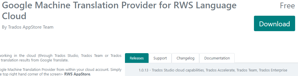 RWS AppStore webpage for Google Machine Translation Provider for RWS Language Cloud showing the Add-On by Trados AppStore Team, with tabs for Releases, Support, Changelog, and Documentation, and a 'Download' button.