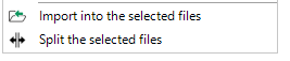 Two buttons: 'Import into the selected files' with an arrow pointing down, and 'Split the selected files' with arrows pointing left and right.