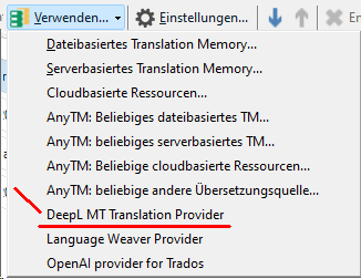 Screenshot of Trados software with a menu open showing various translation service providers. A red arrow points to 'DeepL MT Translation Provider' which is one of the options.