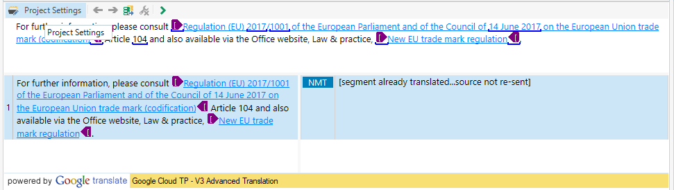 Screenshot of a translation interface with a segment containing EU regulation text, marked as 'segment already translated...source not re-sent'.