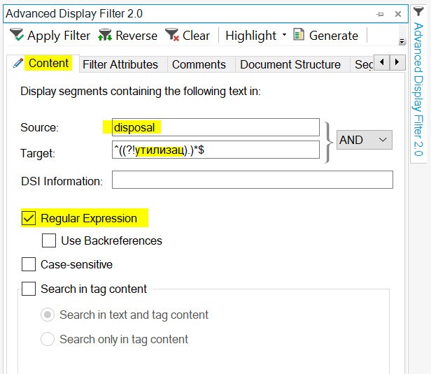 Trados Studio Advanced Display Filter 2.0 interface with 'Apply Filter', 'Reverse', 'Clear', 'Highlight', 'Generate' buttons at the top. The 'Content' tab is selected with fields for Source and Target. Source field contains the word 'disposal' and Target field contains a regular expression. 'Regular Expression' checkbox is checked.