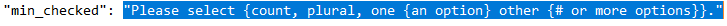 Screenshot showing JSON code with nested placeholders and text to be translated, highlighting the issue of closing curly bracket not included in a tag.