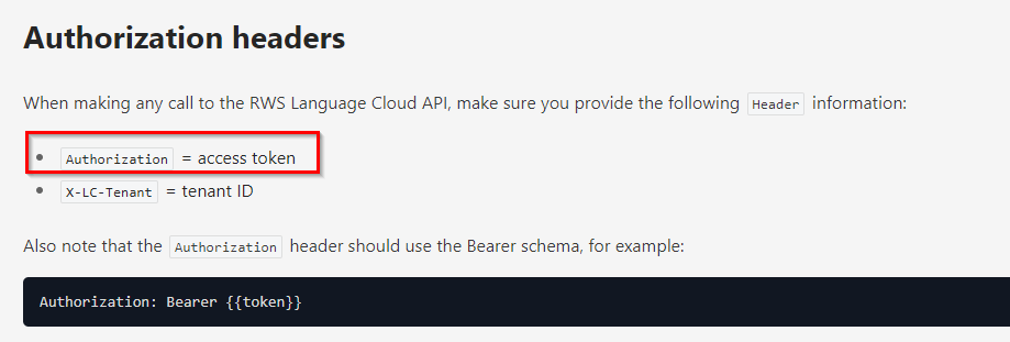 Screenshot of an API documentation section titled 'Authorization headers' with a highlighted error next to 'Authorization = access token'. Example provided for Bearer token format.