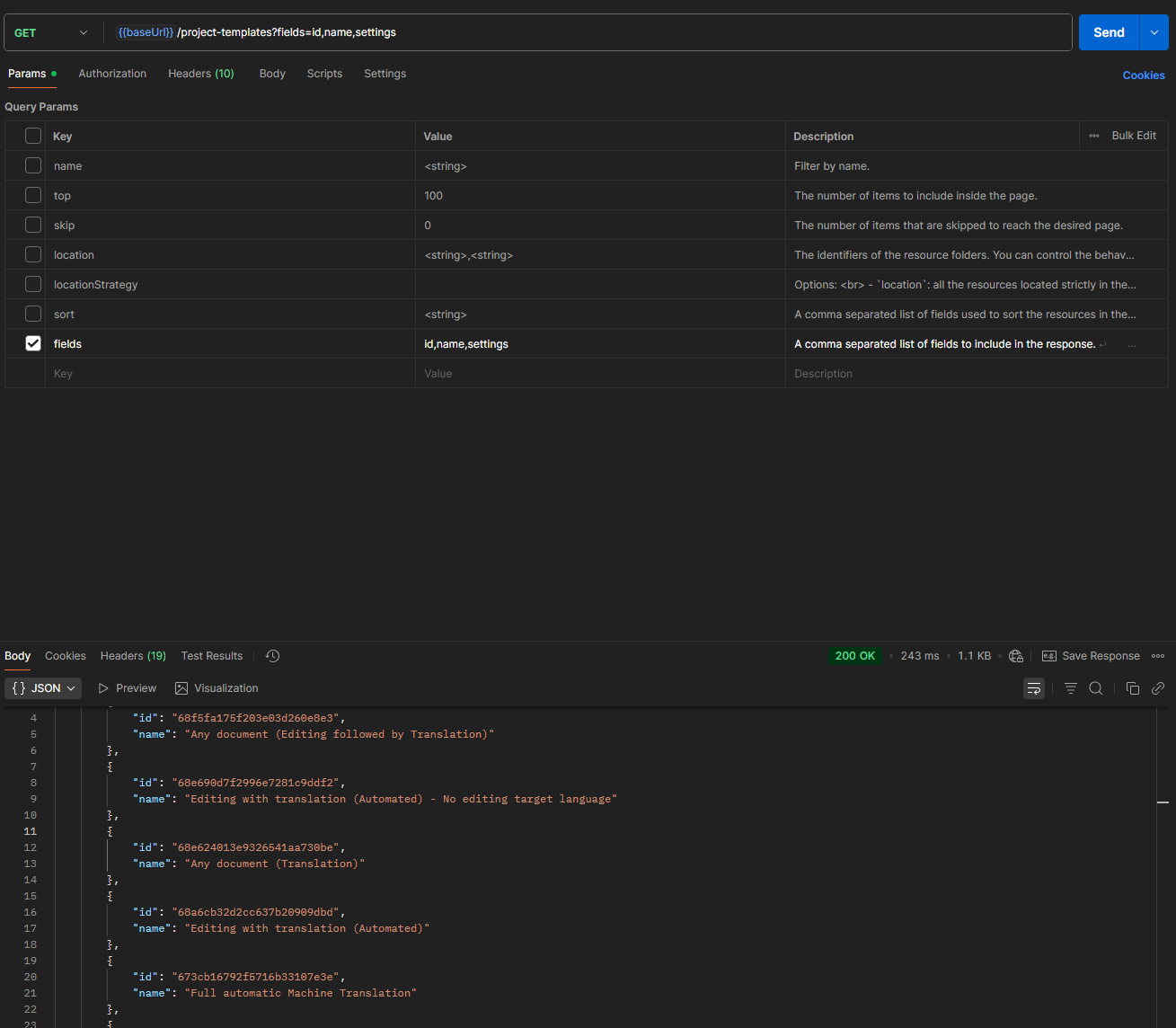 Postman interface showing a GET request to retrieve project templates with query parameters including fields set to id, name, and settings. Response body displays project template details.