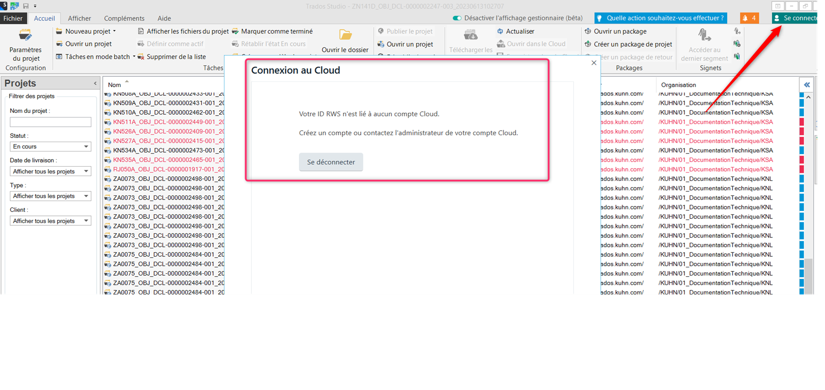 Trados Studio error message in a pop-up window saying 'Your ID RWS is not linked to any Cloud account. Create an account or contact your Cloud account administrator.' with a 'Disconnect' button below.