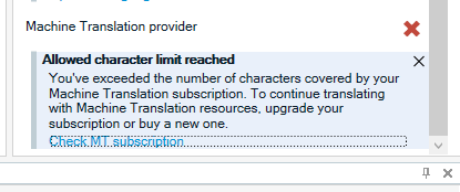 Error message in Trados Studio stating 'Allowed character limit reached' with a suggestion to upgrade the subscription or buy a new one.