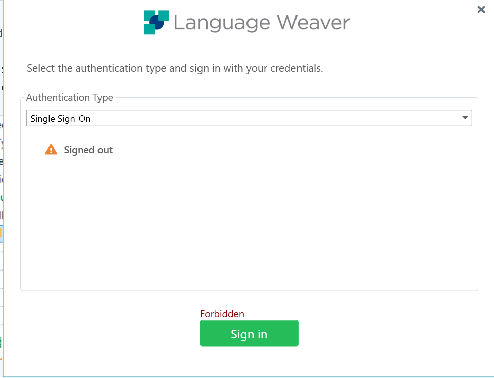 Trados Studio sign-in window with an error message. Authentication type set to Single Sign-On with a warning icon and text 'Signed out'. A 'Forbidden' message is displayed on the sign-in button.