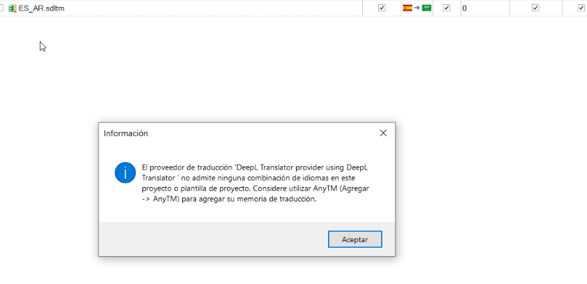 Error message in Trados Studio stating 'DeepL Translator provider using DeepL Translator' does not support any language combination in this project or project template. Consider using AnyTM to add your translation memory.