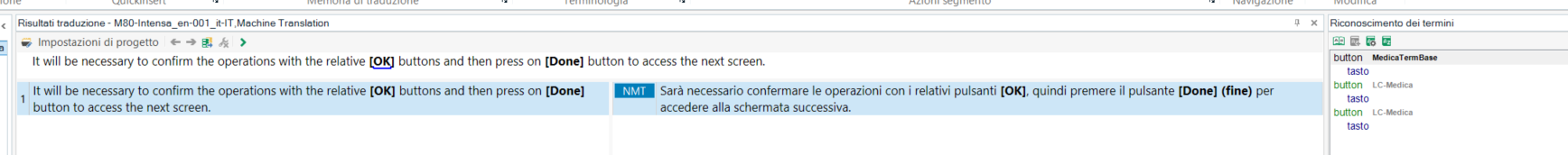 Screenshot of a machine translation interface showing a segment with source text in English and its Italian translation. A term base suggestion is visible on the right.