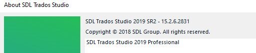 About SDL Trados Studio dialog showing version 2019 SR2 - 15.2.6.2831, copyright 2018 SDL Group, SDL Trados Studio 2019 Professional.