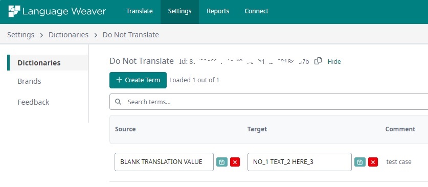 Screenshot of Language Weaver's 'Do Not Translate' dictionary settings page showing a term with source 'BLANK TRANSLATION VALUE' and target 'NO_1 TEXT_2 HERE_3' with a comment 'test case'.