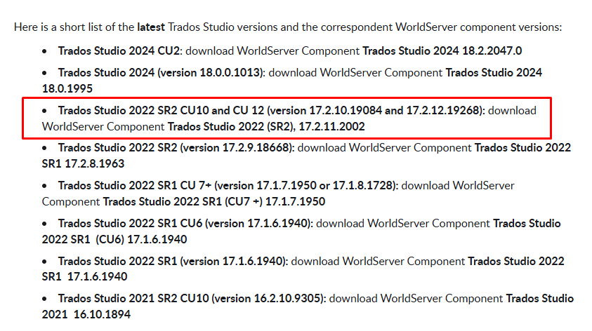 List of Trados Studio versions and corresponding WorldServer component versions, with Trados Studio 2022 SR2 CU10 and CU12 highlighted in red.