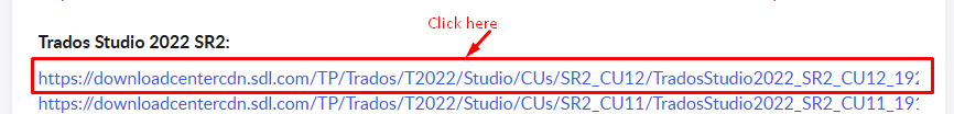 Highlighted download links for Trados Studio 2022 SR2, with a red arrow pointing to the text 'Click here'.