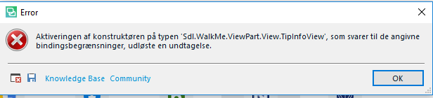 Error message in Trados Studio 2019 stating 'Activation of the constructor on type 'Sdl.WalkMe.ViewPart.View.TipInfoView' that matches the specified binding constraints threw an exception.' with an OK button.