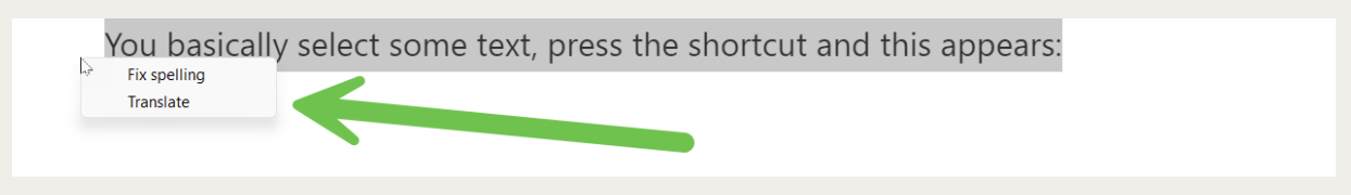 Screenshot showing a context menu with options 'Fix spelling' and 'Translate' next to selected text, with a green arrow pointing to the menu.