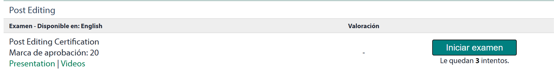 Screenshot of RWS certification access page showing Post Editing Certification exam with 'Iniciar examen' button indicating 3 attempts remaining.