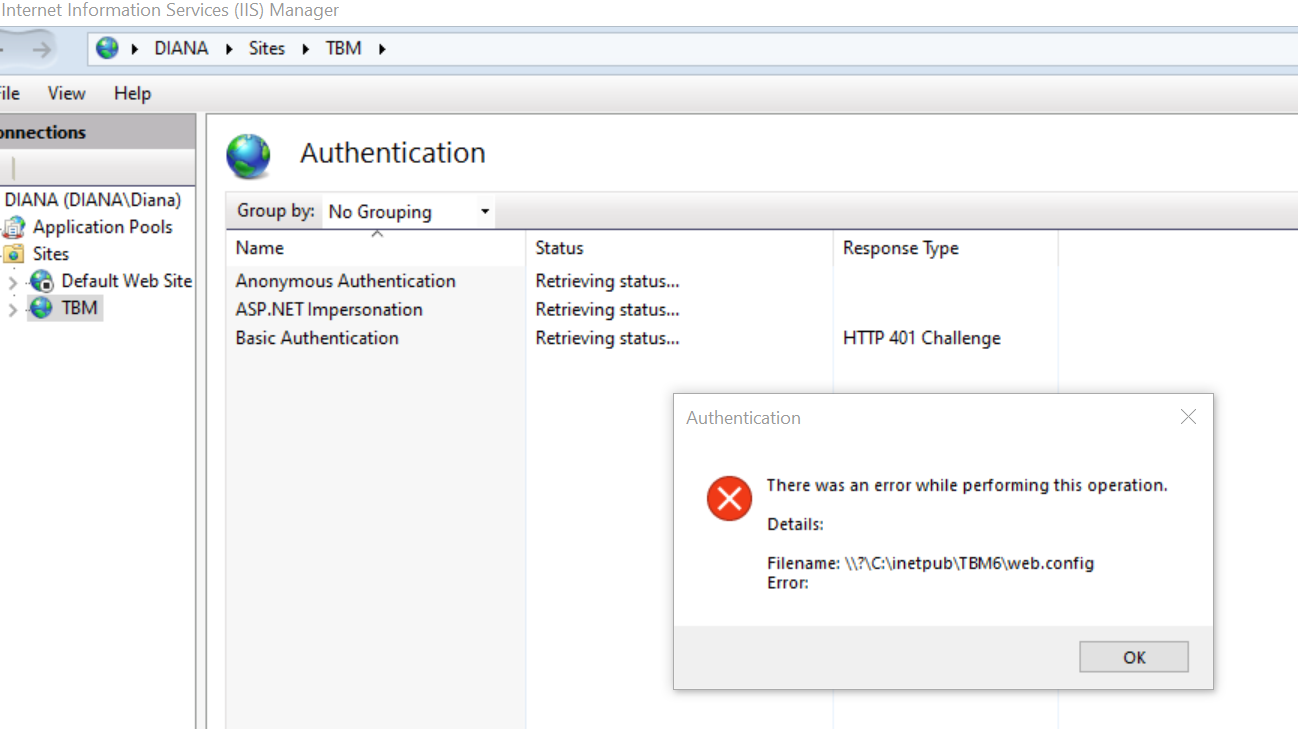 Screenshot of Internet Information Services (IIS) Manager showing an error dialog box over the Authentication section. The error message reads 'There was an error while performing this operation. Filename: ?C:inetpubTBM6web.config Error:'. The status for Anonymous Authentication is 'Retrieving status...' and the Response Type is 'HTTP 401 Challenge'.