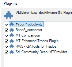 List of plugins in Trados Studio with checkboxes, including #YourProductivity, BaccS_connector, MT Enhanced Trados Plugin, MT Comparison, RWS - QA Tools for Trados, and Sdl.Community.DeepLMTProvider.