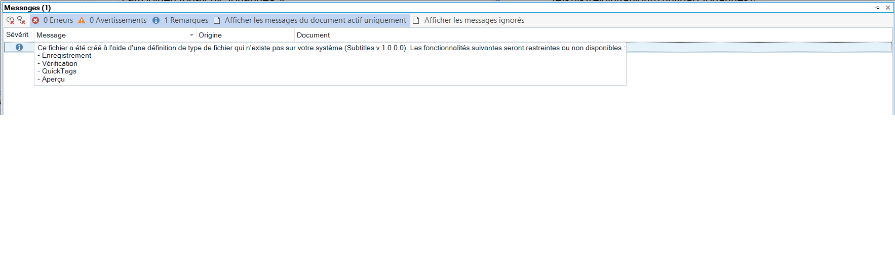 Trados Studio message window displaying a warning that the file was created with a file type definition that does not exist on the system (Subtitles v 1.0.0.0). It lists restricted or unavailable functionalities: Saving, Verification, QuickTags, Preview.