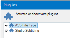 Screenshot showing the 'Plug-ins' menu with 'ASS File Type' and 'Studio Subtitling' plugins activated.