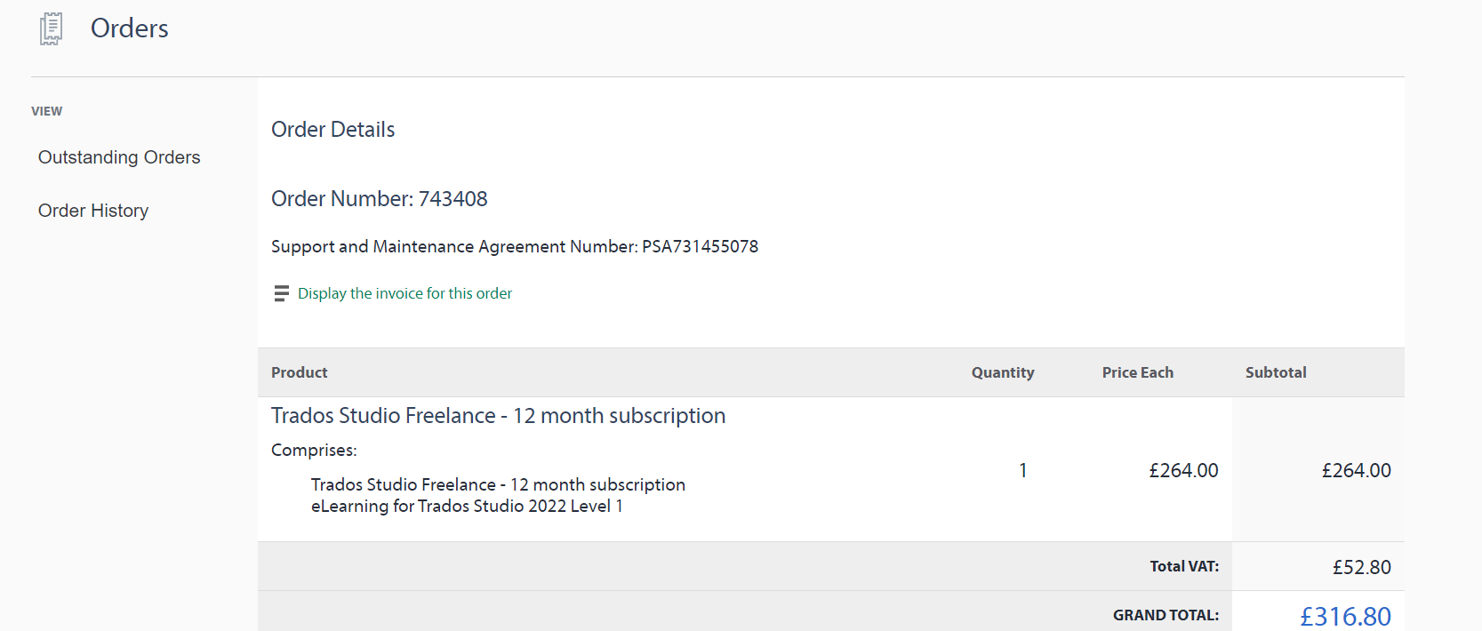 Screenshot of an order details page showing Order Number: 743408, with a product 'Trados Studio Freelance - 12 month subscription' priced at 264.00 pounds, subtotal 264.00 pounds, total VAT 52.80 pounds, and grand total 316.80 pounds.