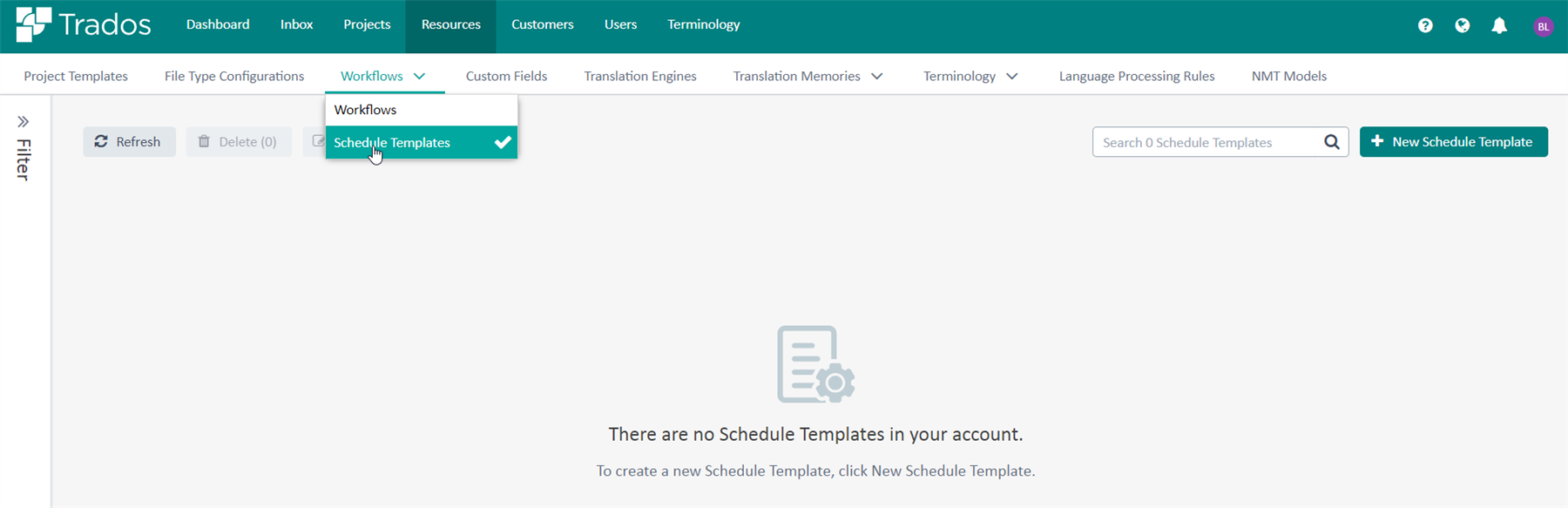 Trados Enterprise interface showing the Workflows tab with a new menu item 'Schedule Templates' selected. A message indicates there are no Schedule Templates in the account with an option to create a new one.