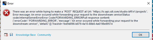 Error dialog box with a red cross icon indicating an error while making a 'POST' REQUEST at a specified URL. It shows an internal server error with a forwarding error code and a trace ID.