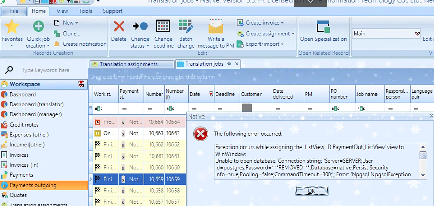 Screenshot of Trados Studio error message: 'The following error occurred: Exception occurs while assigning the ListView: ID,PaymentOut,ListView view to WinWindow. Unable to open database. Connection string: Server=SERVER;User Id=postgres;Password=***REMOVED***;Database=native;Persist Security Info=true;Pooling=false;CommandTimeout=300;', Error: Npgsql.NpgsqlException