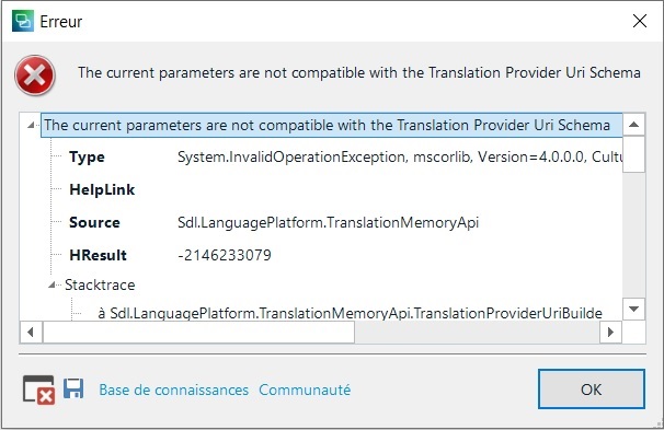 Error message in Trados Studio stating 'The current parameters are not compatible with the Translation Provider Uri Schema' with details including Type, HelpLink, Source, HResult, and Stacktrace.