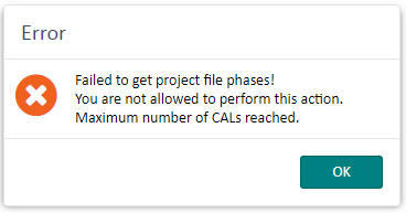 Error message in Trados Studio stating 'Failed to get project file phases! You are not allowed to perform this action. Maximum number of CALs reached.' with an OK button.