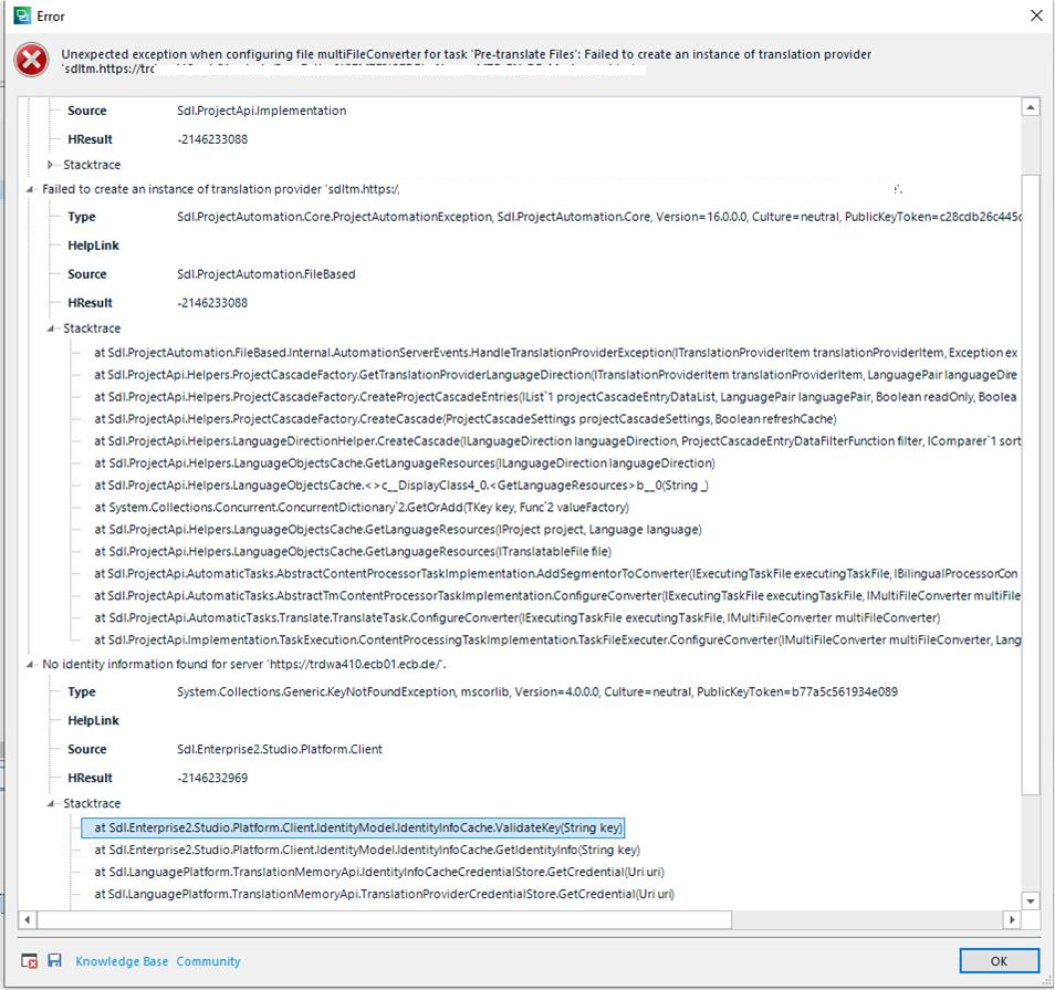 Error message in Trados Studio stating 'Unexpected exception when configuring file MultiFileConverter for task Pre-translate Files: Failed to create an instance of translation provider sdltm:https:servername.com'.