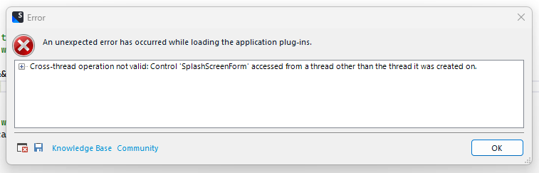 Error dialog box stating 'An unexpected error has occurred while loading the application plug-ins. Cross-thread operation not valid: Control 'SplashScreenForm' accessed from a thread other than the thread it was created on.'