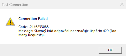 Test Connection pop-up window with a warning icon showing 'Connection Failed', an error code '-2146233088', and a message 'Status code of response not successful: 429 (Too Many Requests)'. An 'OK' button is present.