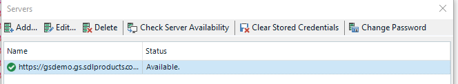 Trados Studio server dialog showing one server listed as 'https:gsdemo.gs.sdlproducts.com' with status 'Available'. Options to Add, Edit, Delete, Check Server Availability, Clear Stored Credentials, and Change Password are visible.