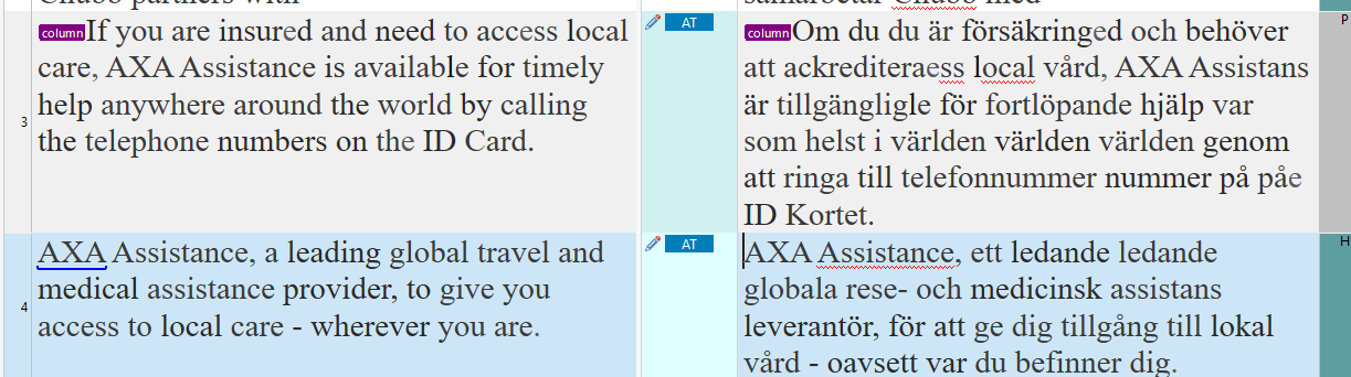 Screenshot of a translation software interface showing English to Swedish translation comparison. Segment 3 has repeated words 'varlden' in Swedish side. Segment 4 has repeated words 'ledande' in Swedish.
