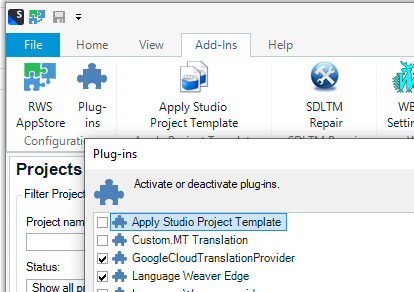 Trados Studio screenshot showing the Plug-ins menu with options to activate or deactivate plug-ins, including Apply Studio Project Template, Custom.MT Translation, and GoogleCloudTranslationProvider.