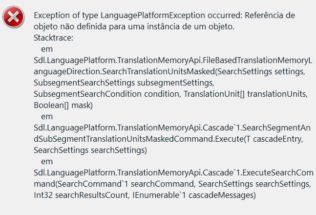 Error dialog in Trados Studio showing a LanguagePlatformException with a message about a null reference for an object instance in the TranslationMemoryApi.