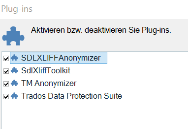 Screenshot of Trados Studio plug-ins menu showing SDLXLIFFAnonymizer, SdlXliffToolkit, TM Anonymizer, and Trados Data Protection Suite.
