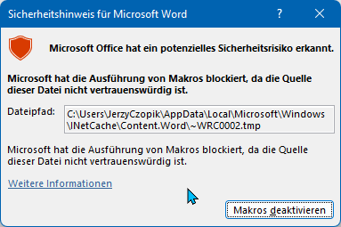 Microsoft Office security warning in German: Microsoft Office has identified a potential security risk. Microsoft has blocked the execution of macros because the source of this file is not trustworthy.