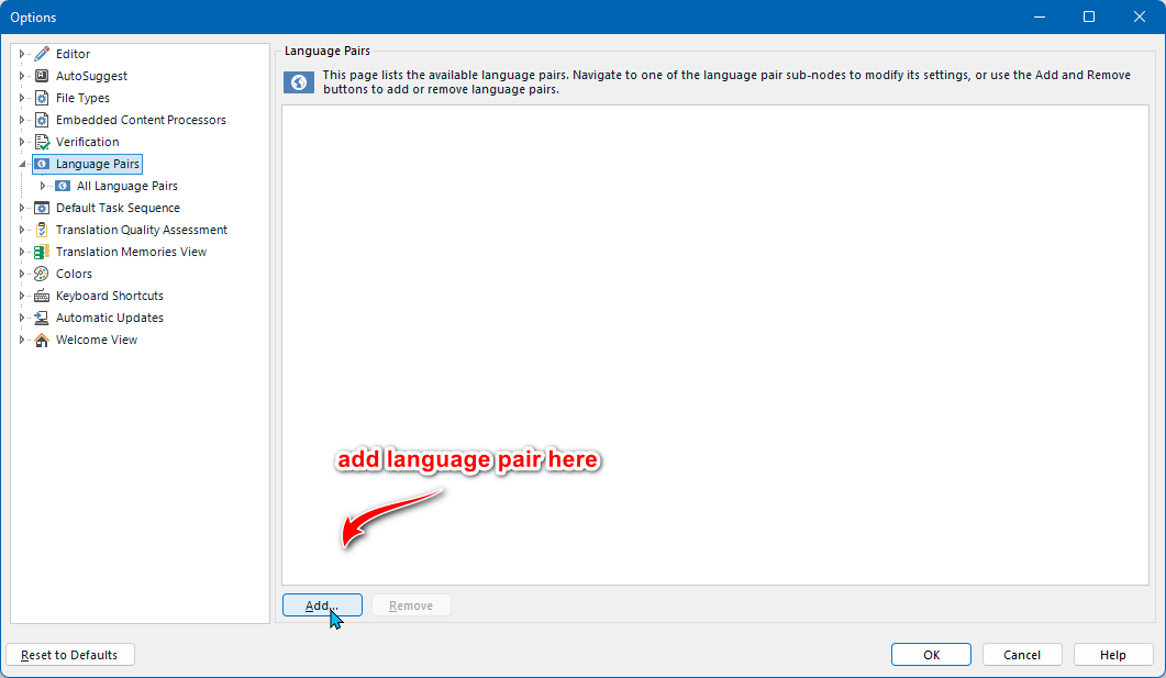 Trados Studio Options window showing Language Pairs section with an arrow pointing to the 'Add' button and text 'add language pair here'.