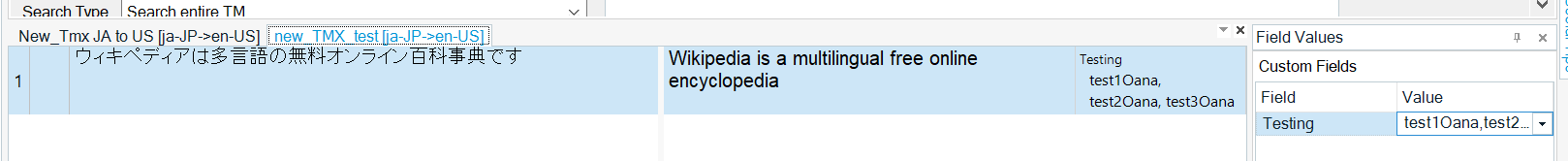Screenshot of Trados Studio showing a Translation Memory (TM) entry with Japanese source text and English target text, including custom fields with values 'test1Oana, test2Oana, test3Oana'.