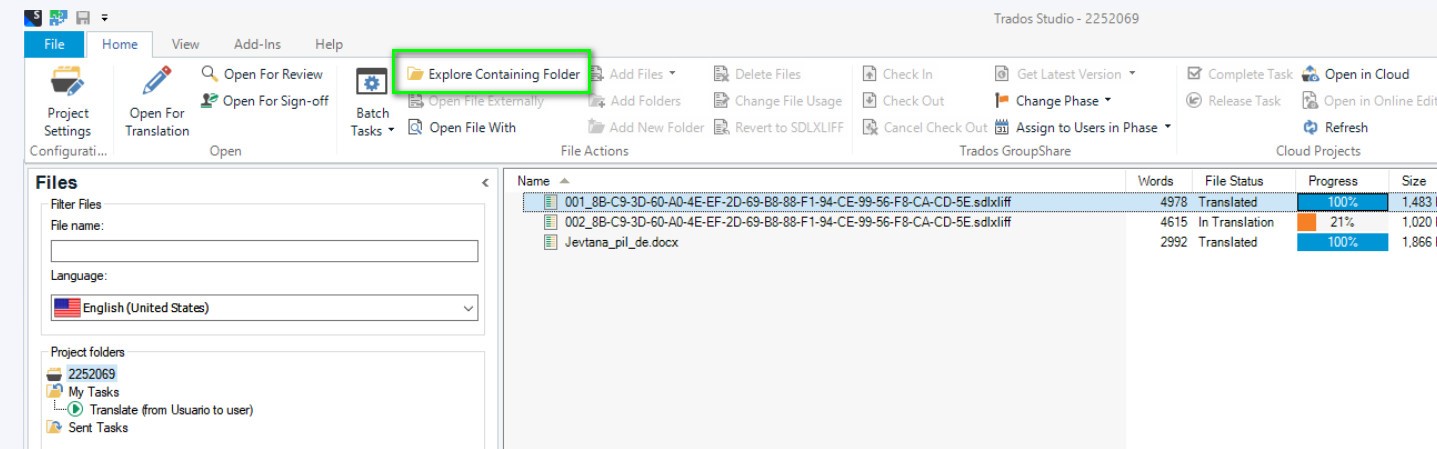 Trados Studio interface showing the 'Explore Containing Folder' button highlighted in green, with two sdlxliff files listed below, one with 100% progress and the other with 21% progress.