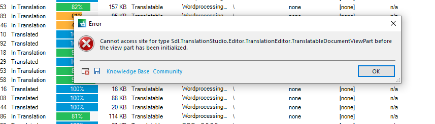 Error message in Trados Studio: 'Cannot access site for type Sdl.TranslationStudio.Editor.TranslationEditor.TranslatableDocumentViewPart before the view part has been initialized.' with an OK button.