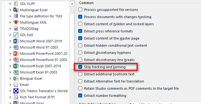 Trados Studio IDML file type settings showing options with 'Skip tracking and kerning' checked and 'Extract discretionary line breaks' unchecked.